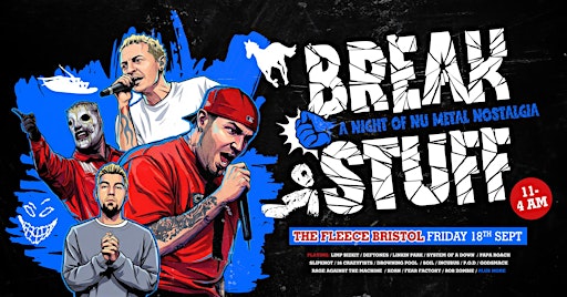 Break Stuff - A Night Of Nu Metal Nostalgia