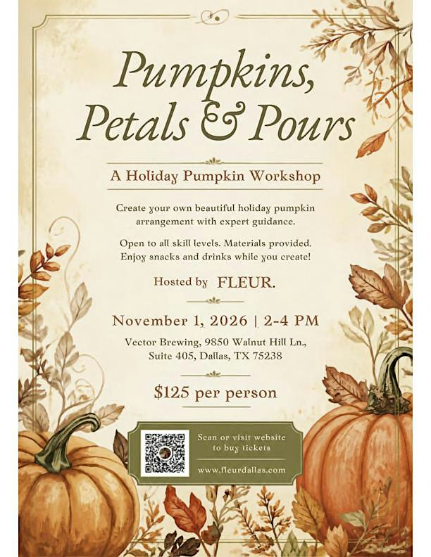 Pumpkins,  Petals, & Pours