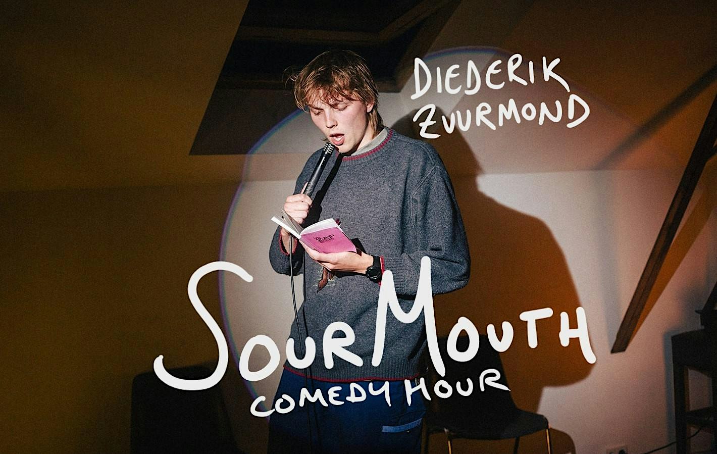 Diederik Zuurmond - Sour Mouth - Comedy in English