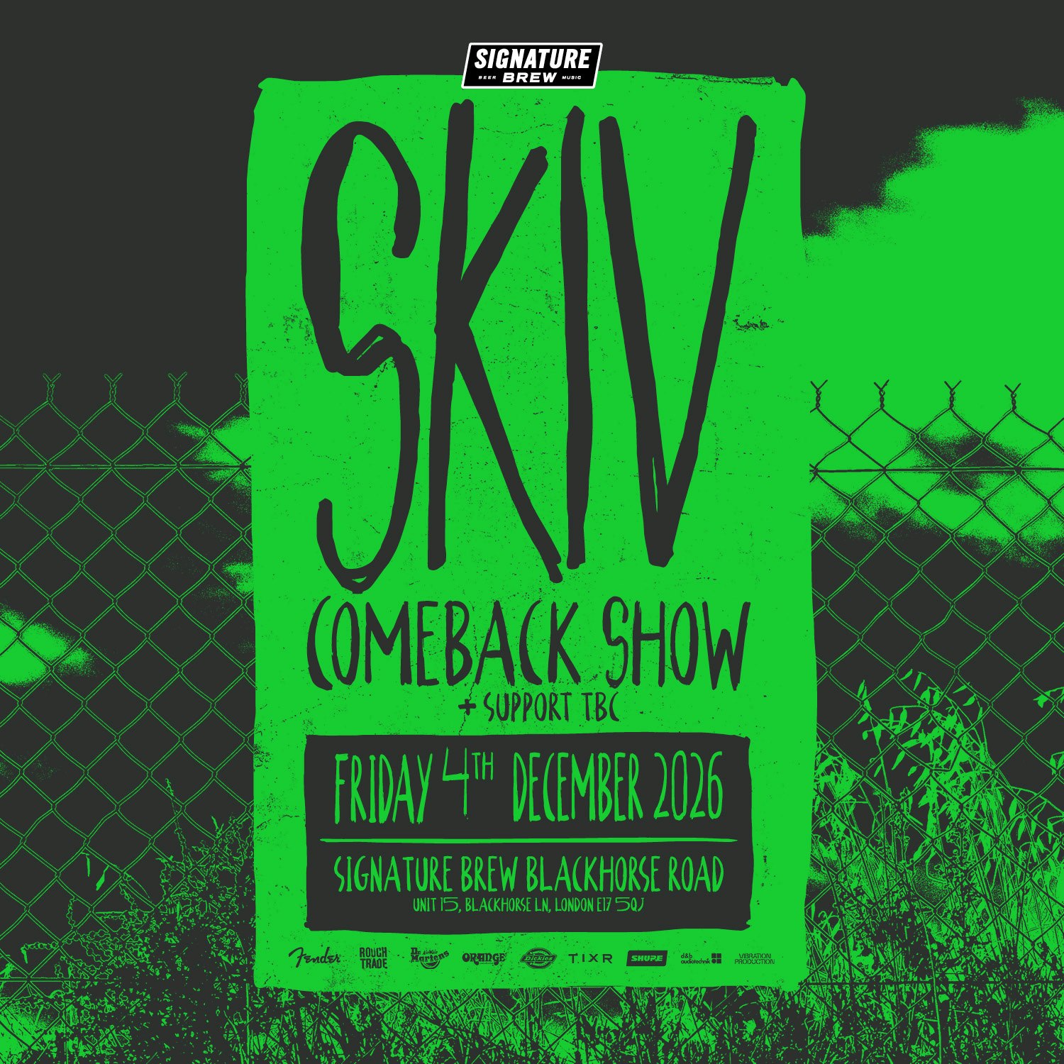 SKIV - The Comeback Show | London