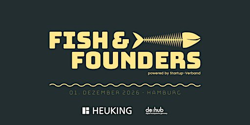 FISH & FOUNDERS 2026