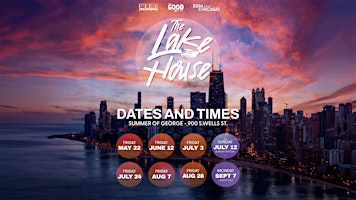 “The Lake House” (Labor Day Cruise)