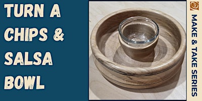 Wood Turned Chips & Salsa Bowl