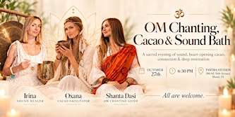 OM Chanting, Cacao & Sound Bath