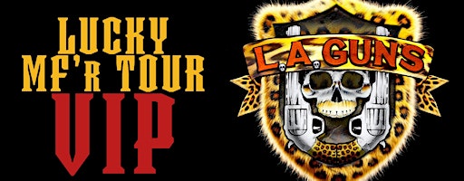 LA Guns VIP // Oct 27 Bristol, UK
