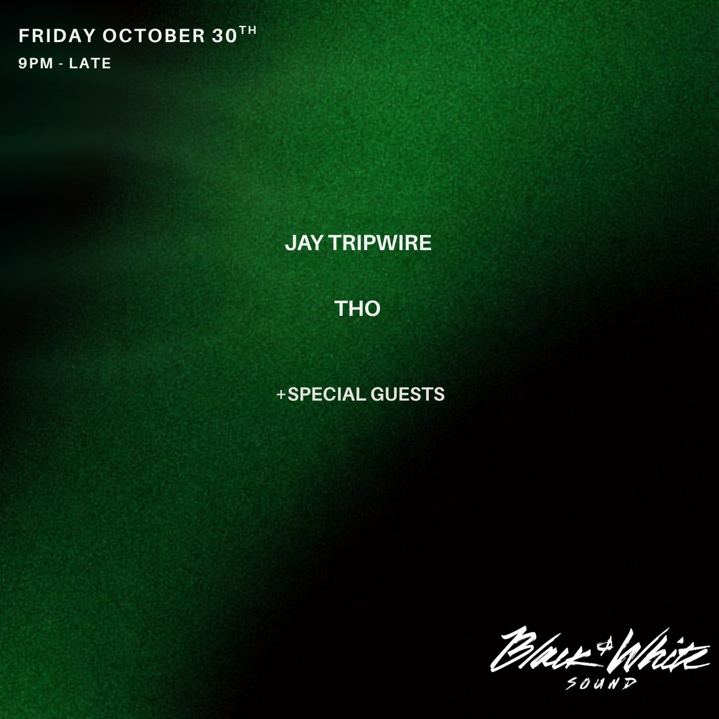 BlackandWhitesound presents Jay Tripwire and Tho