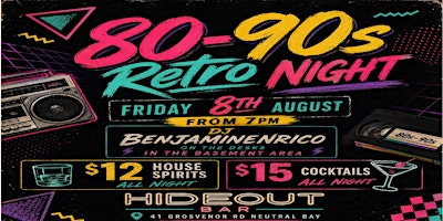 Throw Back - 80s, 90s, Retro -Hideout Bar -Neutral Bay - Sydney