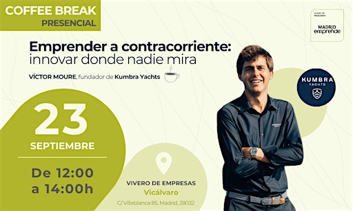COFFEE BREAK I Emprender a contracorriente: innovar donde nadie mira