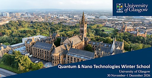 Quantum and Nano Technologies Winter School