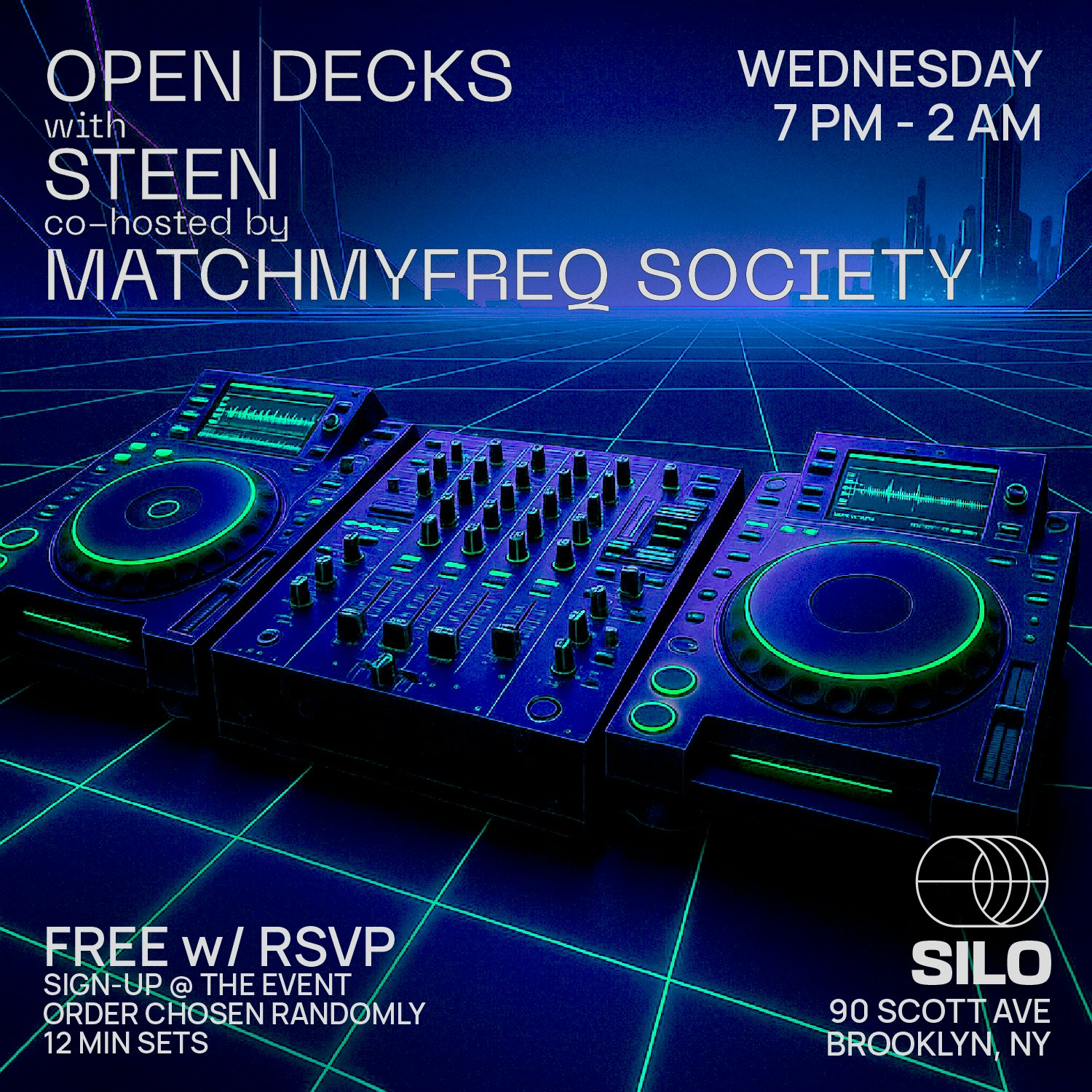 Open Decks w/ Steen and MatchMyFreq Society