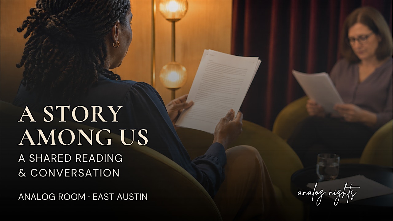 A Story Among Us: A Shared Short Story Reading & Conversation