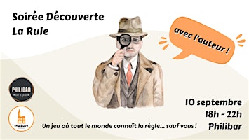 Soirée Découverte La Rule - Avec l'auteur