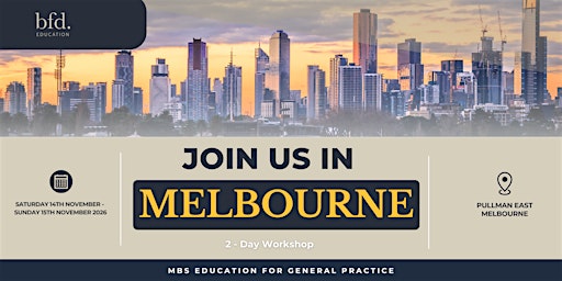 MBS Education for General Practice Workshop – MELBOURNE 2026