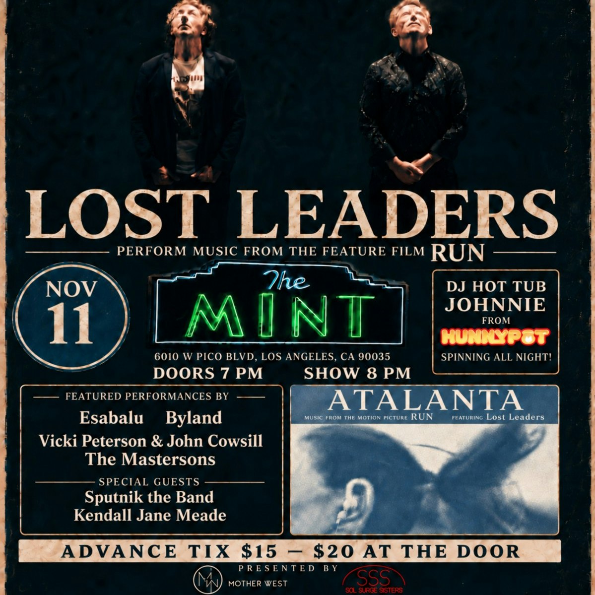 LOST LEADERS  Perform Music from the Feature Film RUN
