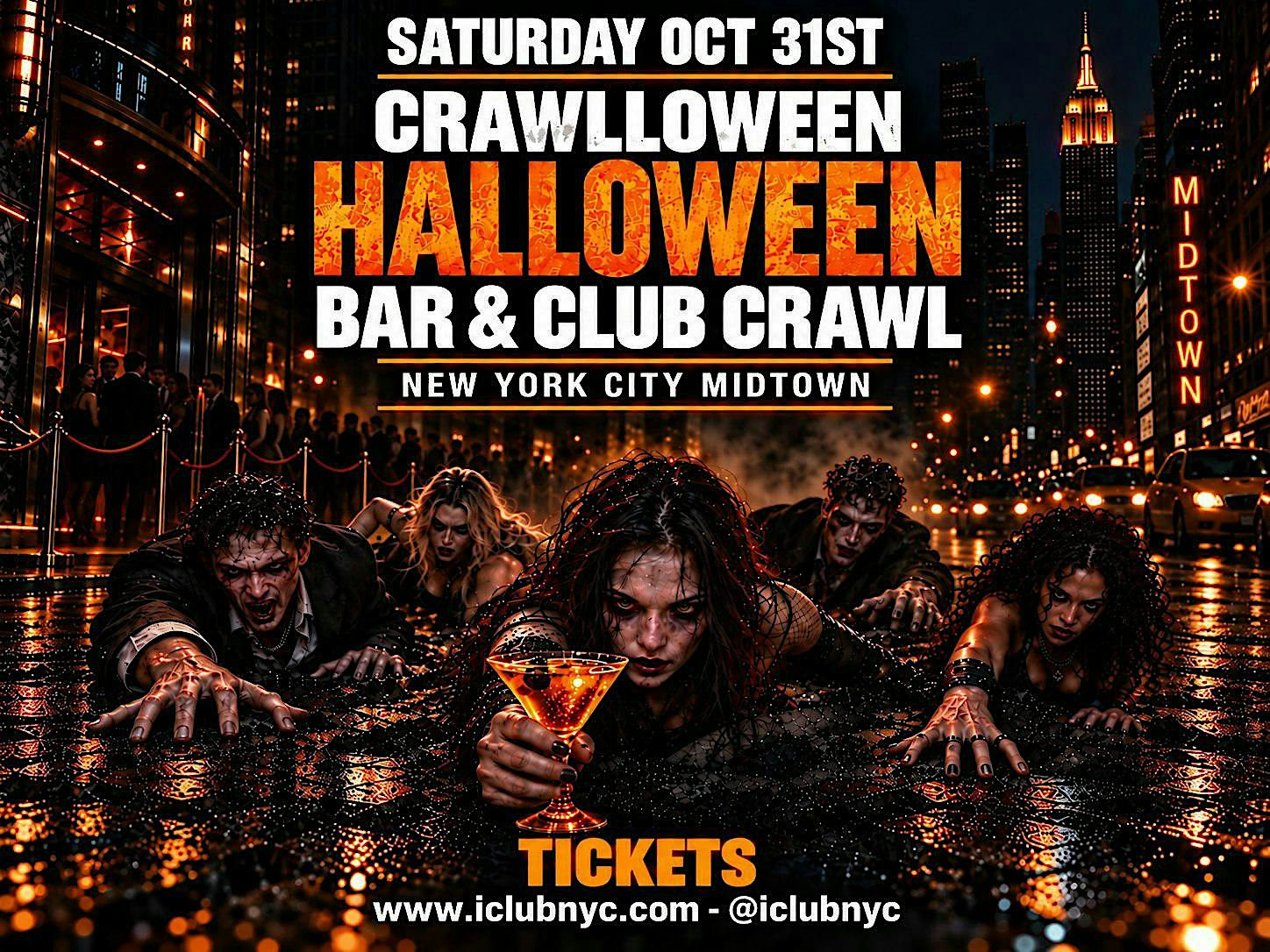 CRAWLLOWEEN  NYC MIDTOWN HALLOWEEN BAR & CLUB CRAWL- Sat oct 31st
