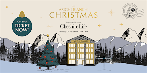 An Arighi Bianchi Christmas in Partnership With Cheshire Life