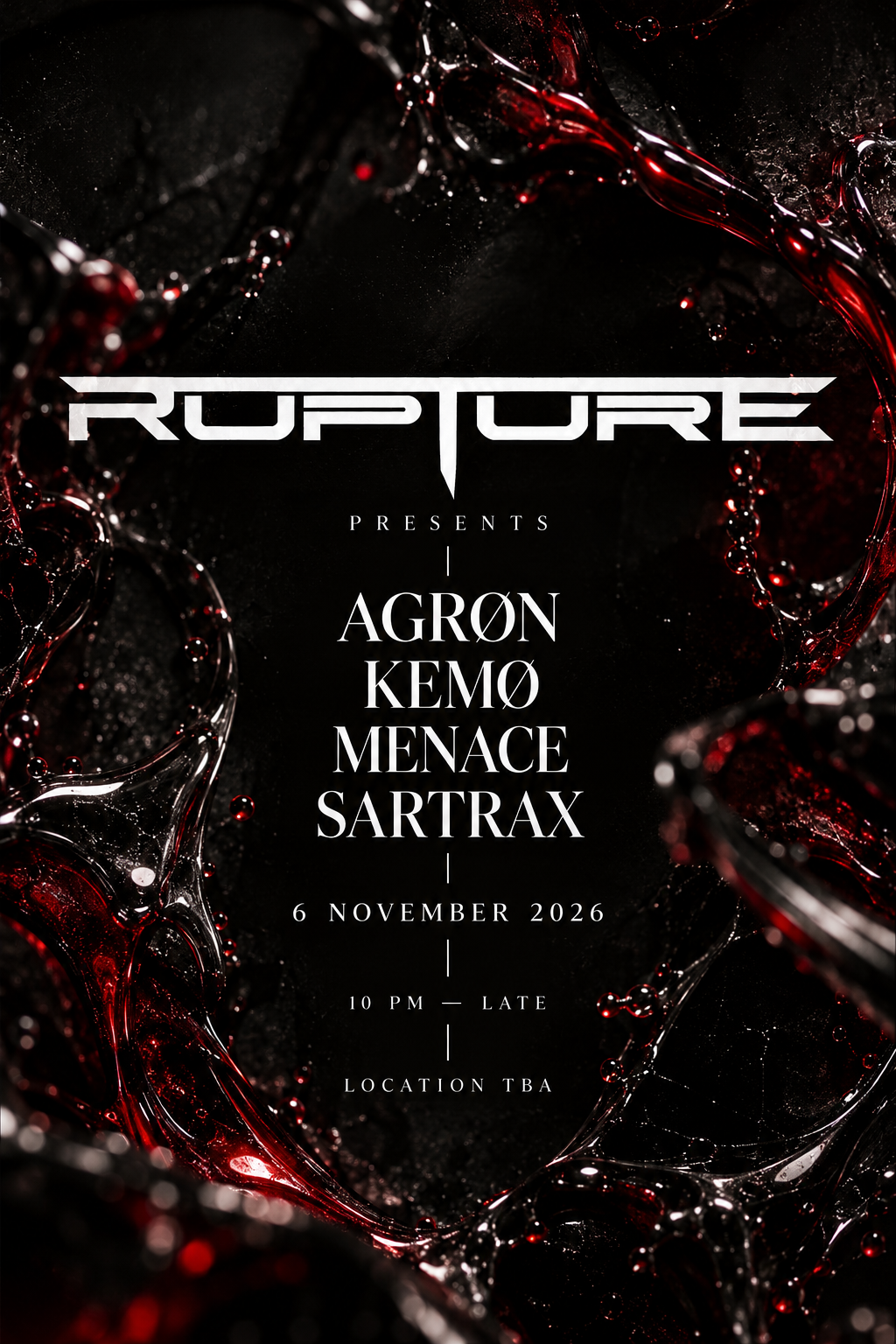 RUPTURE presents AGRØN / KEMØ / MENACE / Sartrax