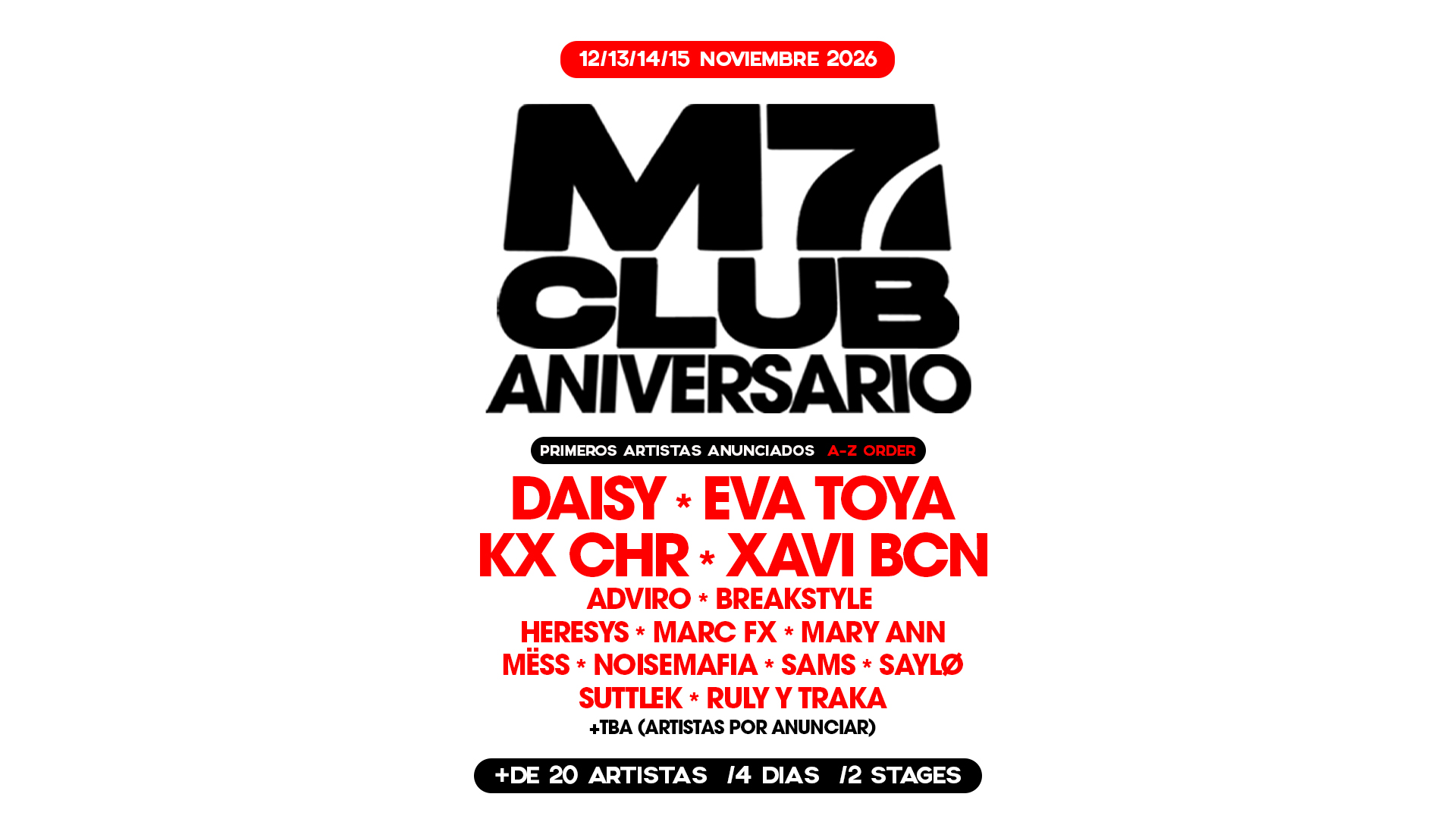 ANIVERSARIO M7 CLUB (4Dias_12/13/14/15 NOV 26)