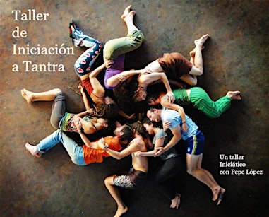 Taller de Iniciación a Tantra