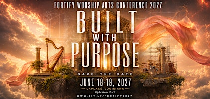 2027 FORTIFY WORSHIP ARTS CONFERENCE