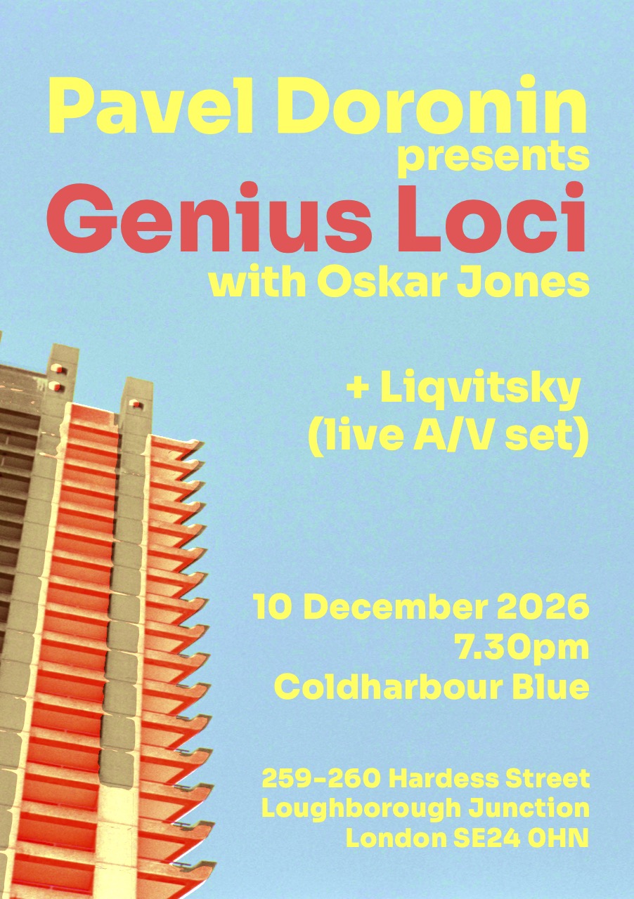 Pavel Doronin presents Genius Loci with Oskar Jones & Liqvitsky