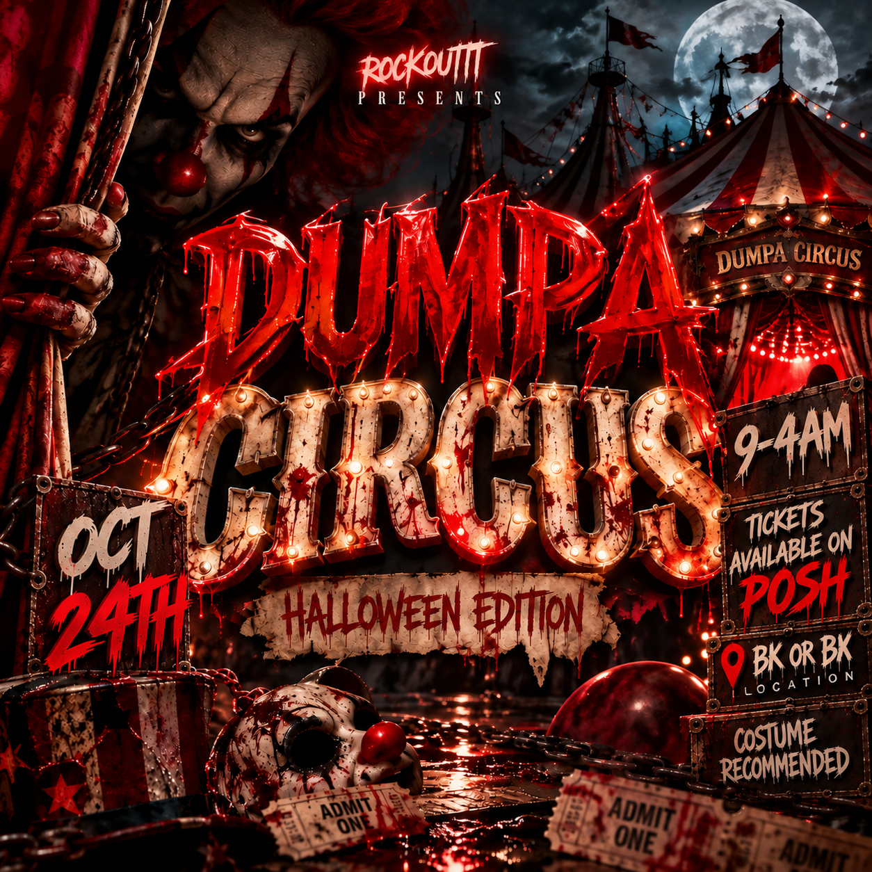RockoutttPresents:DUMPA CIRCUS🎪🤡