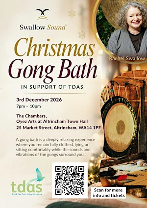 Christmas Gong Bath in Support of Trafford Domestic Abuse Services (TDAS)