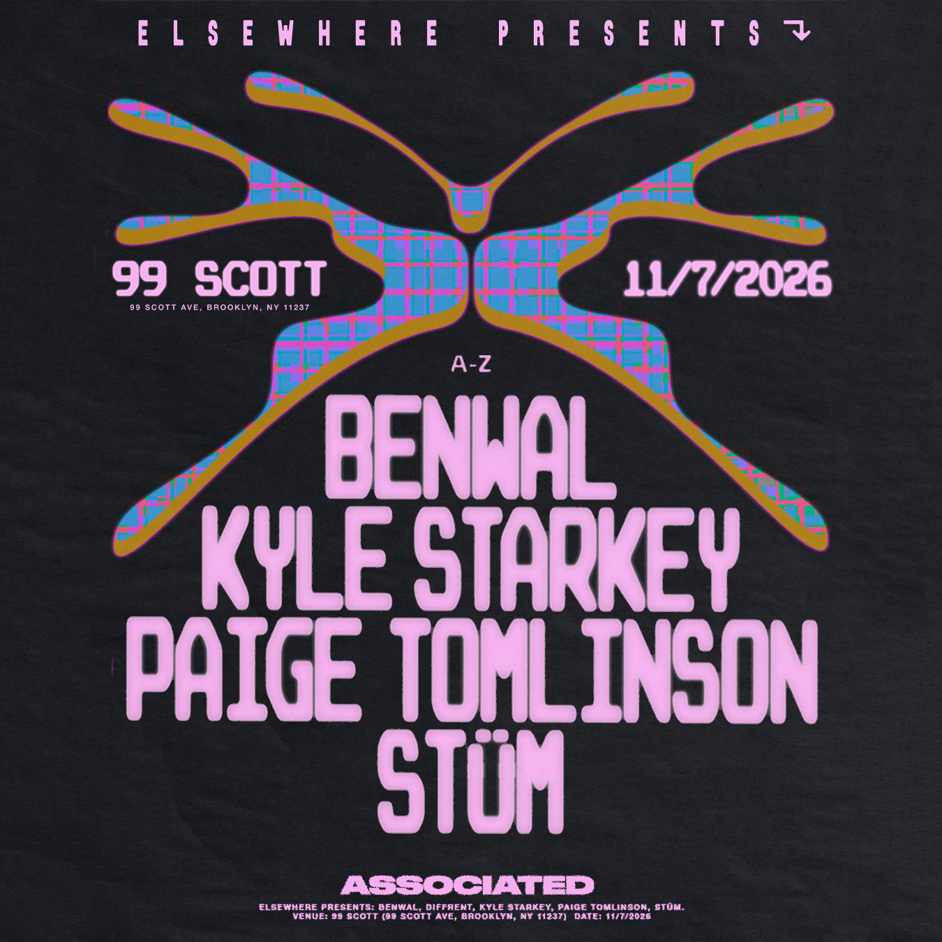 Elsewhere presents: Benwal, Kyle Starkey, Paige Tomlinson, STÜM at 99 Scott