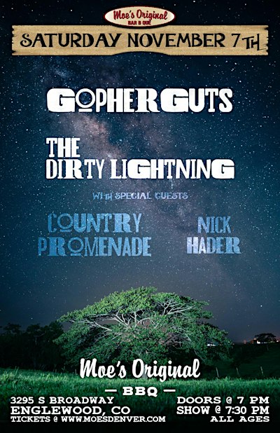 The Dirty Lightning + Country Promenade + Sarah Moranville + Nick Hader