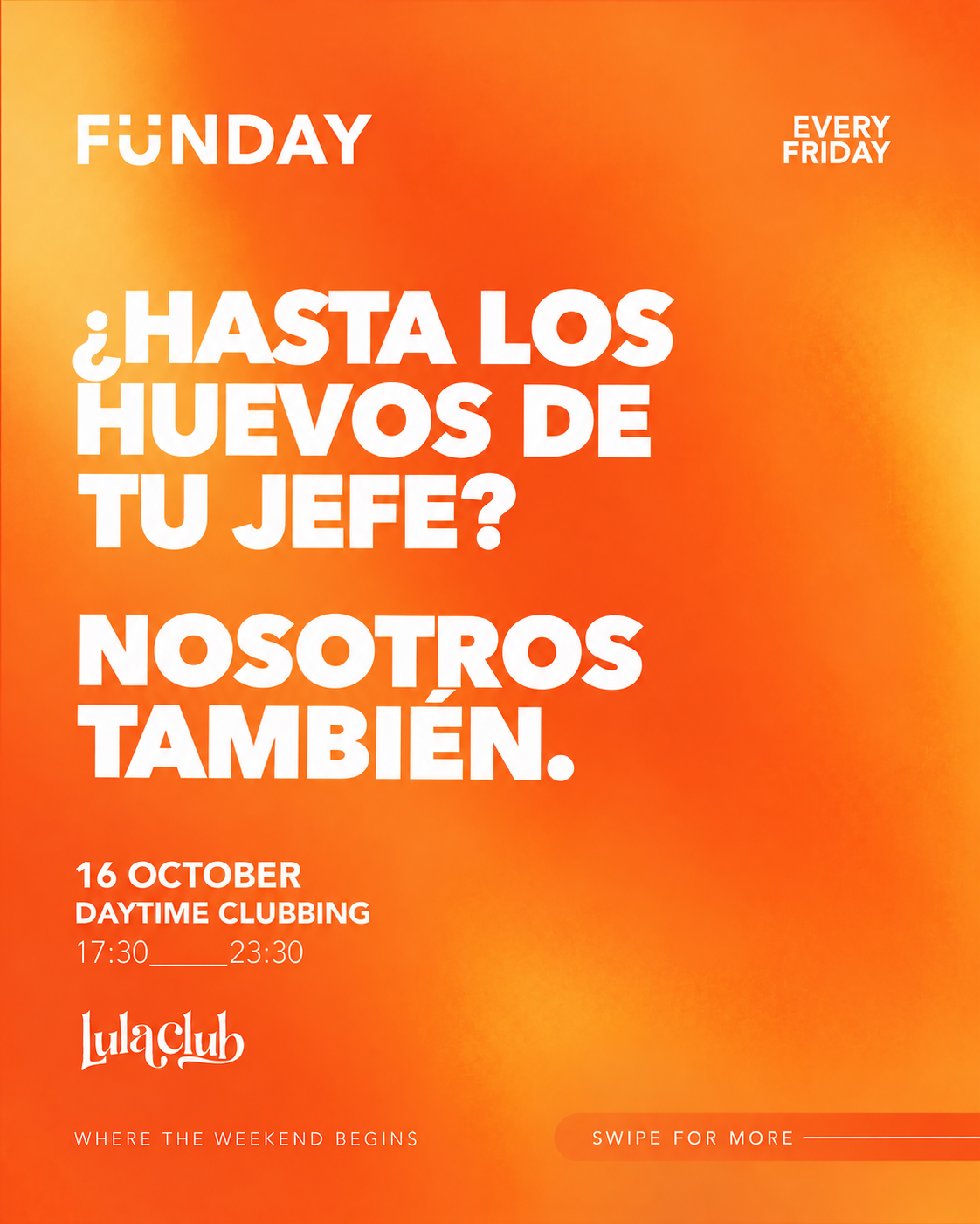 FÜNDAY: DAYTIME CLUBBING at LULA