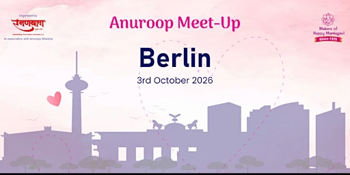 Anuroop Meet-Up Berlin