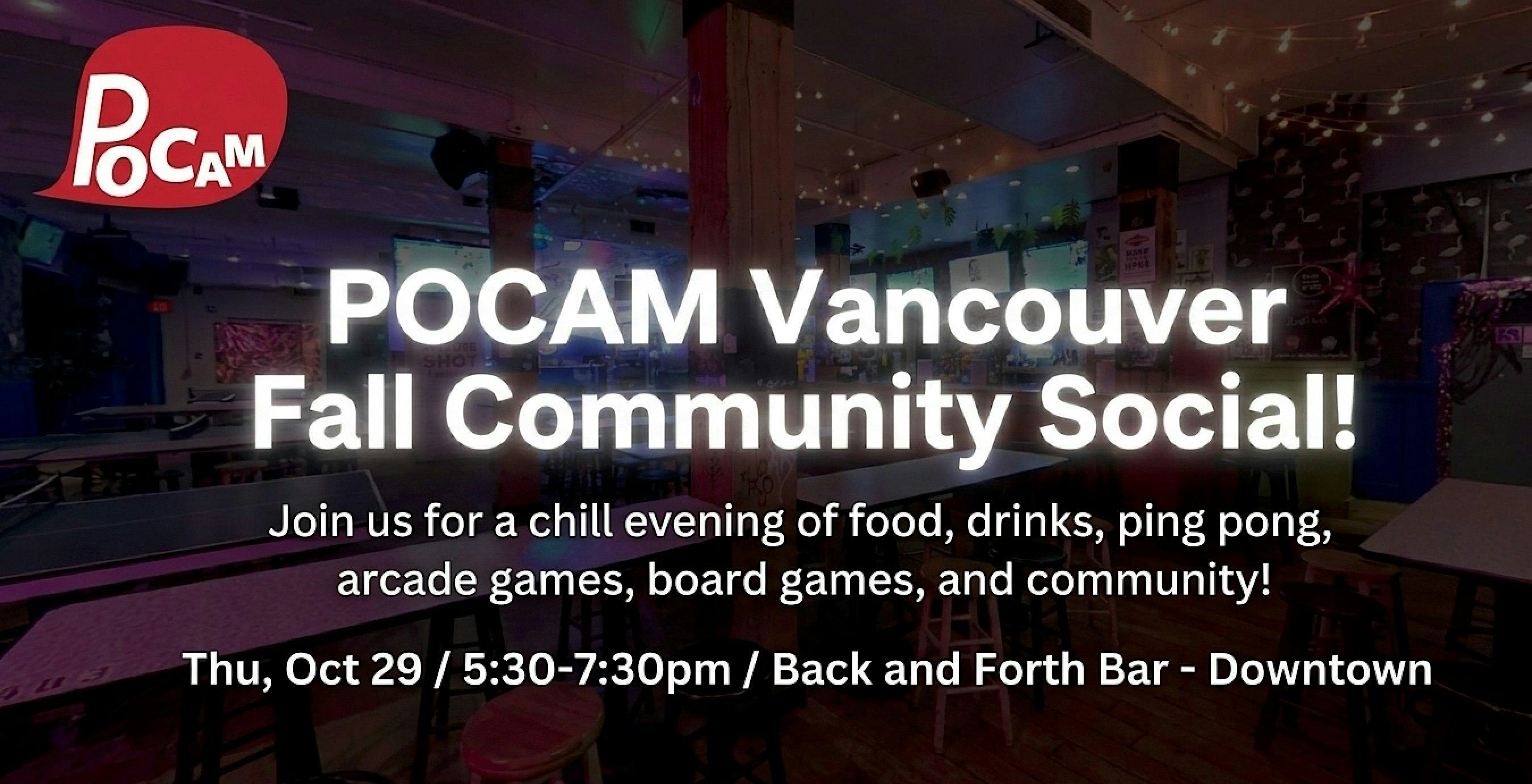 POCAM Vancouver - Fall Community Social!
