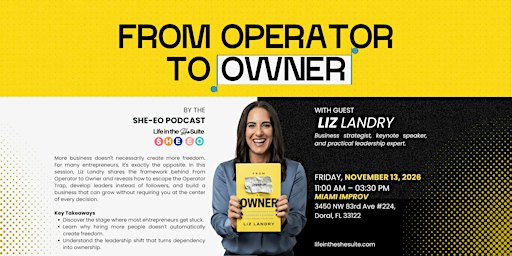 FROM OPERATOR TO OWNER by THE SHE-EO Podcast With Guest  Liz Landry