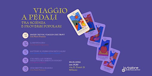 Viaggio a pedali tra scienza e proverbi: Paese che vai viaggio che trovi.