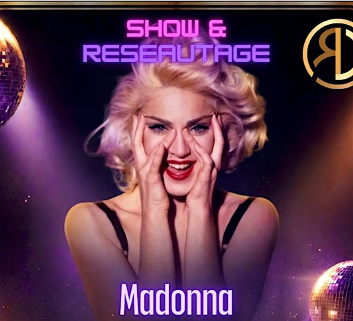Hommage Madonna et réseautage