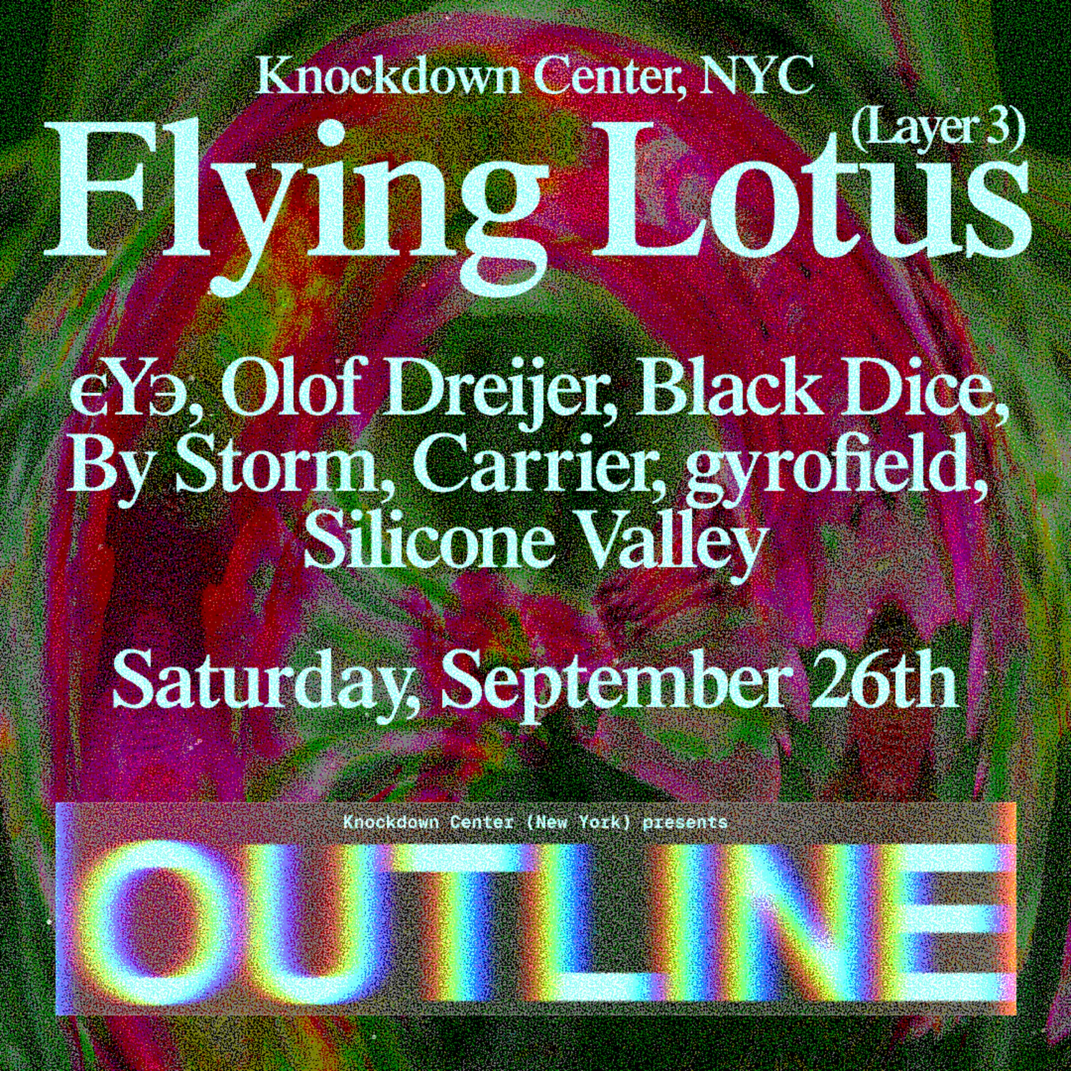 OUTLINE: Flying Lotus, ∈Y∋, Olof Dreijer, Black Dice, + more