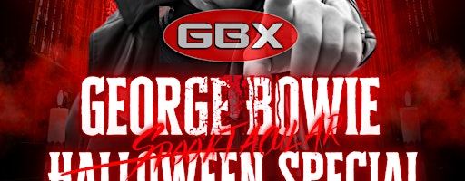 George Bowie's GBX Halloween Spooktacular at Lochys