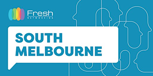 Fresh Networking  South Melbourne - Guest Registration