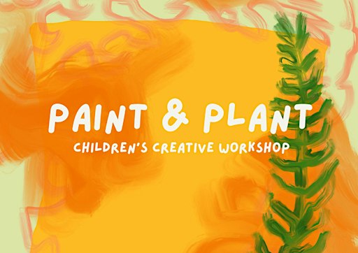 Paint & Plant