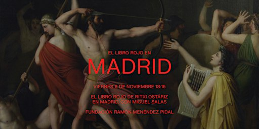 El Libro Rojo en Madrid; con Miguel Salas y Ritxi Ostáriz