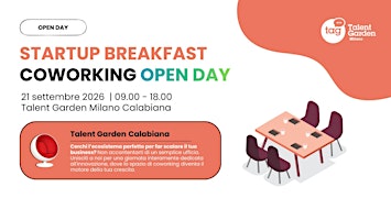 Startup Breakfast & Coworking Open Day | Talent Garden Milano Calabiana