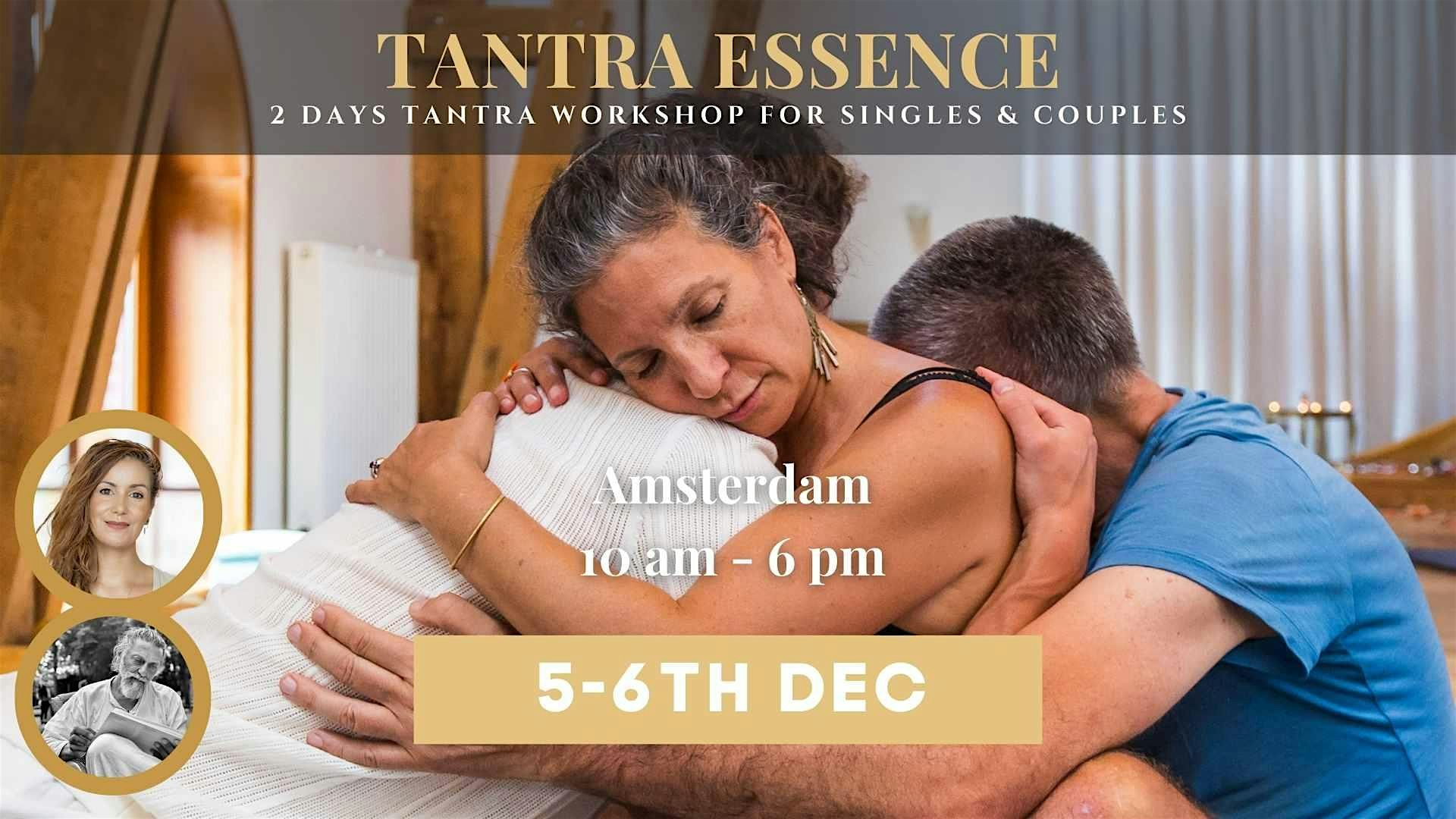 2 Days Tantra Essence Workshop in Amsterdam | December 2026