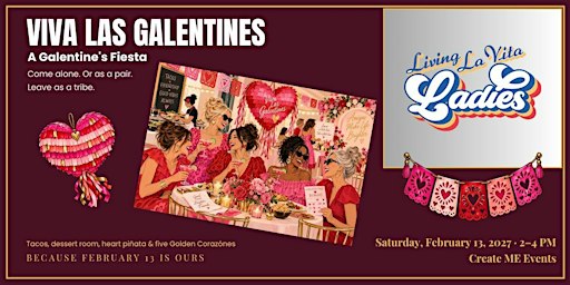 LIVING LA VITA LADIES - VIVA LAS GALENTINES