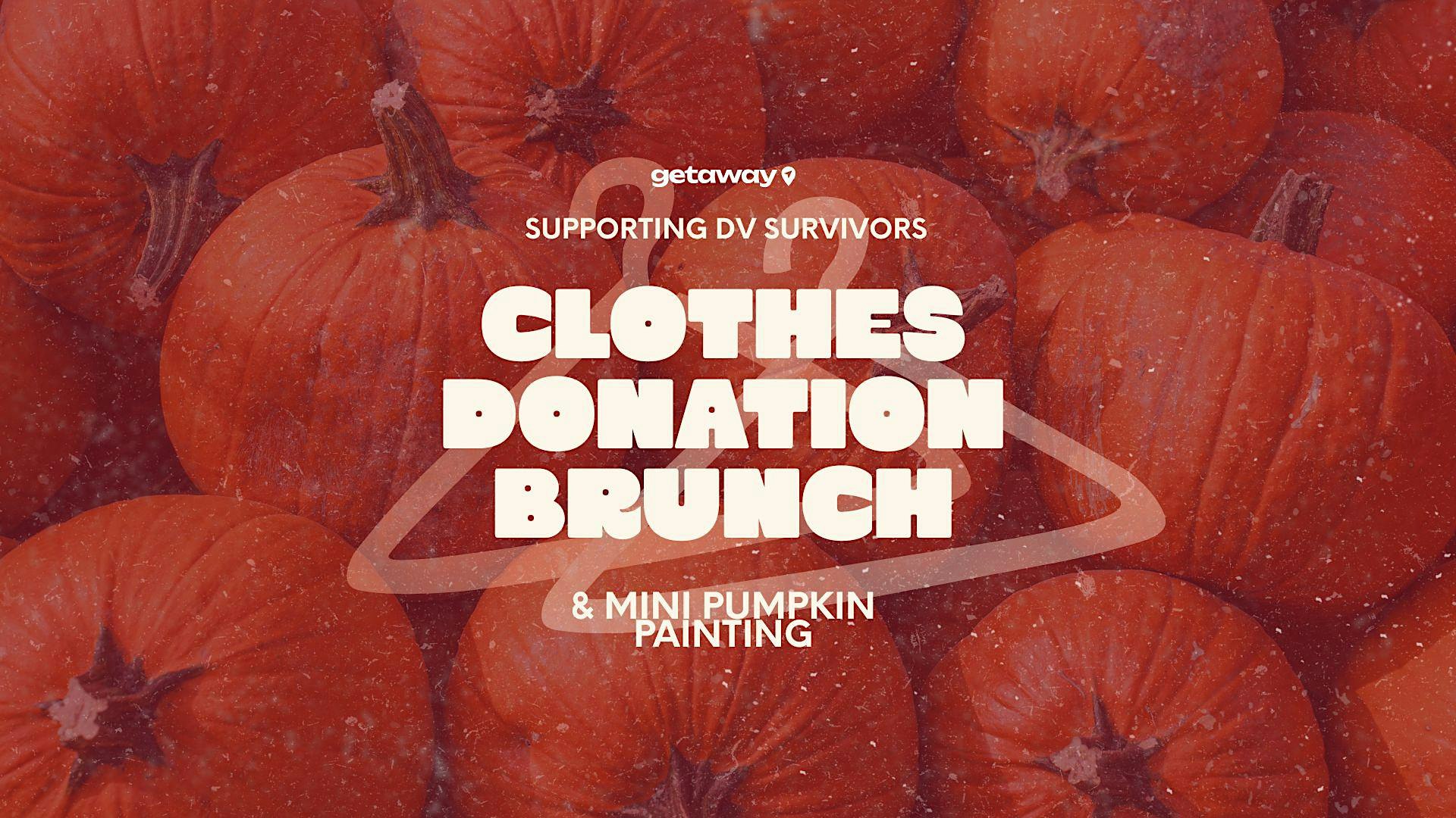 Clothes Donation Brunch + Mini Pumpkin Painting