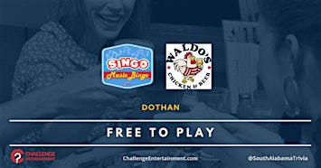 Weekly SINGO Music Bingo Game Nights at Waldo's Chicken & Beer - Dothan