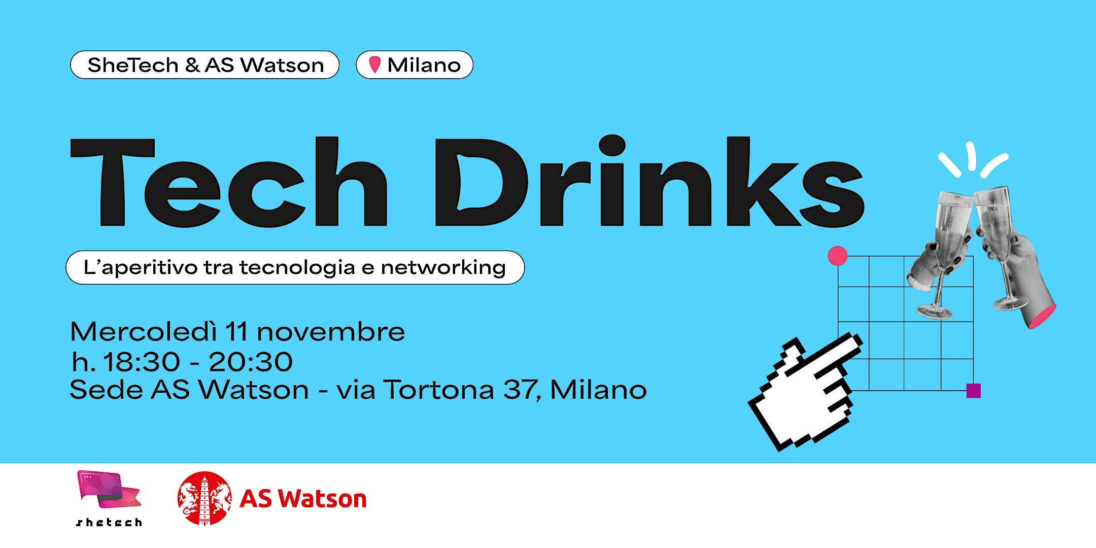 Tech Drinks AS Watson @Milano