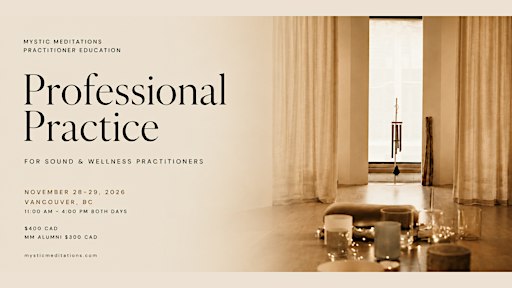 Sound Practitioner Training: Professional Practice