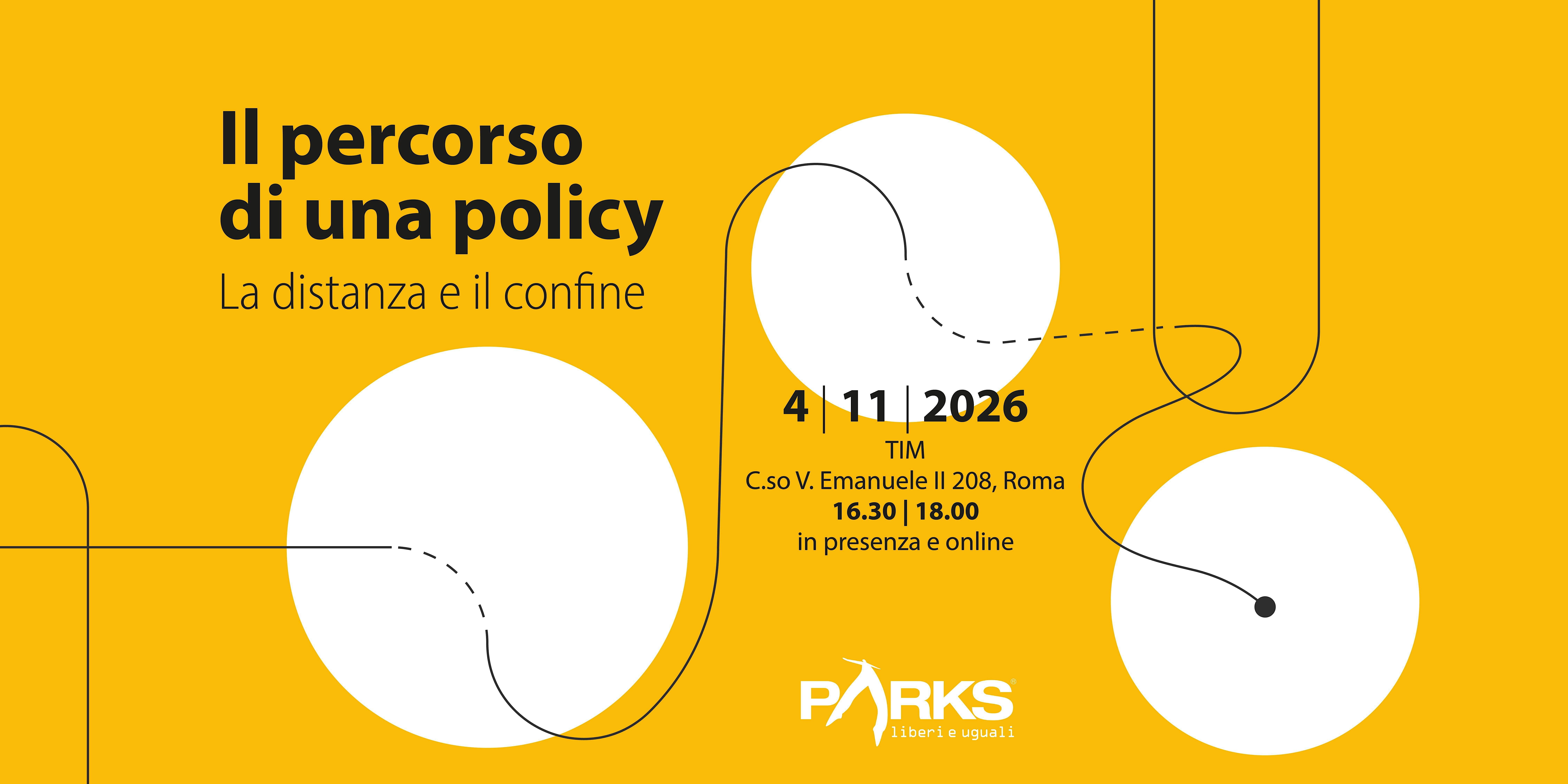 Il percorso di una policy (4 novembre 2026, Roma)
