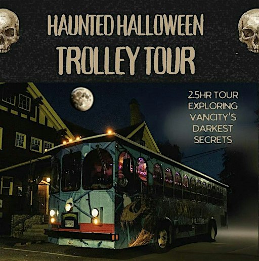 Haunted Vancouver Trolley Tour: Ghosts, Legends & Dark History