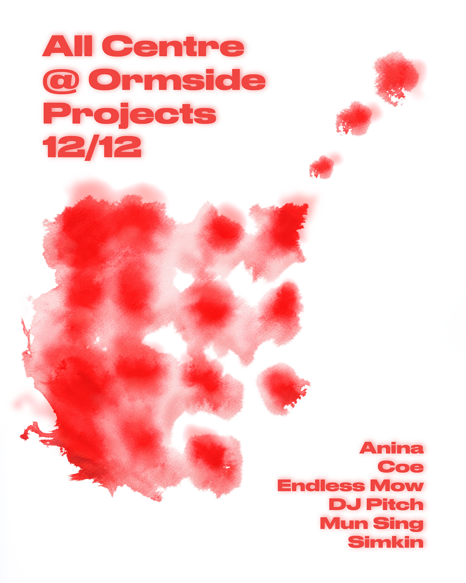 All Centre with Mun Sing, Anina, Endless Mow (Live), DJ Pitch, Simkin, Coe